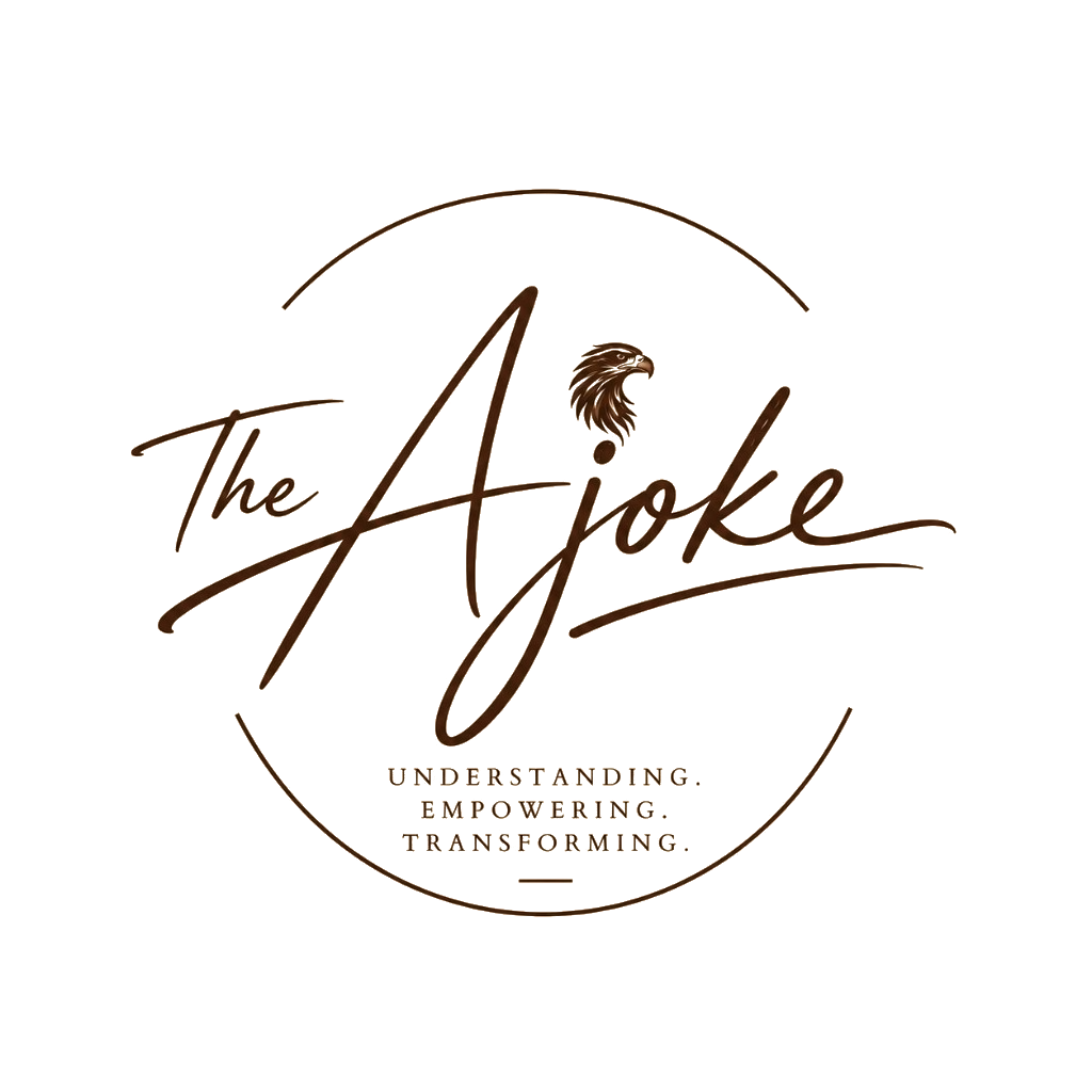 The Ajoke - Understanding. Empowering. Transforming.